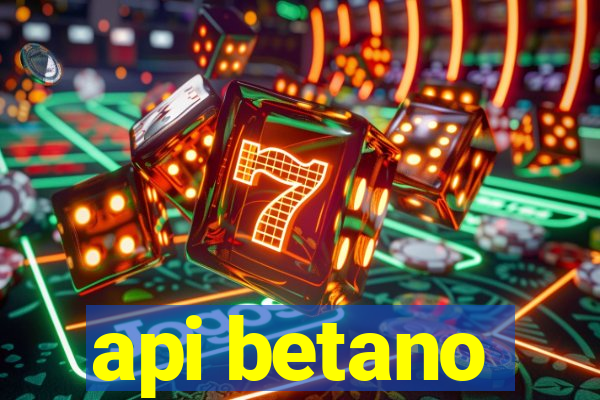 api betano